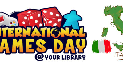 International Games Month at Your Library Italia. In Biblioteca si gioca
