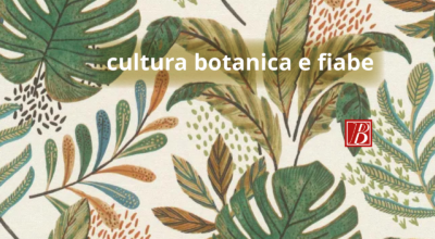 Cultura botanica e fiabe nei libri di Ugo Pellini e Valeria Angela Pisi