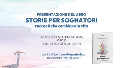 Presentazione del libro “Storie per sognatori: racconti che cambiano la vita” Noemi Ferri intervista l’autrice Irene Giancaterino