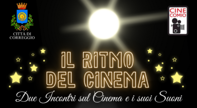 Il Ritmo del Cinema – Due incontri sul Cinema e i suoi suoni