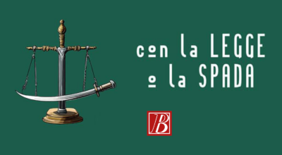 Con la legge o con la spada