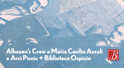 Alhazen’s Crew e Maria Cecilia Azzali x Arci Picnic + Biblioteca Ospizio