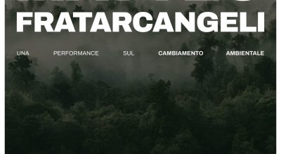 Teatro nei boschi : Il cambiamento ambientale secondo Matteo Fratarcangeli
