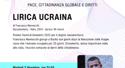 Rassegna “Attraverso”: proiezione del docufilm Lirica Ucraina