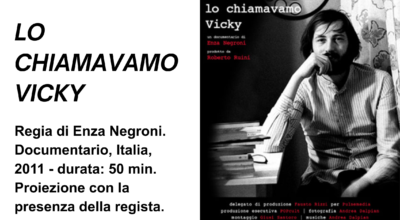 Lo Chiamavamo Vicky – Incontro e Proiezione