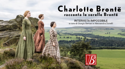 Charlotte Brontë racconta le sorelle Brontë